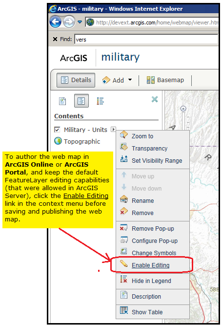 Turning on editing of an operational FeatureLayer in ArcGIS Online or ArcGIS Portal.